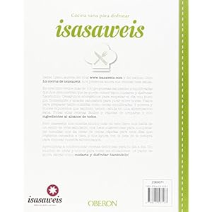 Cocina sana para disfrutar. Isasaweis. Más De 100