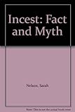 Incest : fact and myth