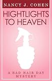 Image of Highlights to Heaven (Bad Hair Day Mystery 5)
