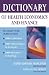 Dictionary of Health Economics and Finance