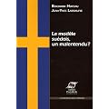 Le mod�le su�dois, un malentendu ?