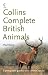 Collins Complete British Animals