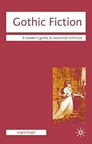 Gothic Fiction (Readers' Guides to Essential Criticism)