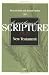 The Great Themes of Scripture: New Testament The Great Themes of Scripture: New Testament