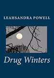 Drug Winters