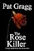 The Rose Killer