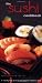 The Sushi Cookbook