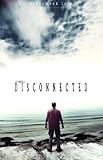 Disconnected
