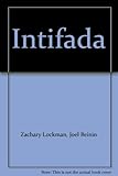 Intifada : the Palestinian uprising against Israeli occupation