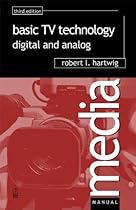 Basic TV Technology: Digital and Analog (Media Manuals)