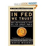 In FED We Trust: Ben Bernanke`s War on the Great Panic [Paperback]