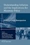 Understanding Inflation and the Implications for Monetary                 Policy: A Phillips Curve Retrospective
