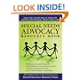 Special Needs Advocacy Resource Book: What You Can Do Now to Advocate for Your Exceptional Child's Education