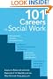 101 Careers in Social Work