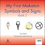 My First Makaton Symbols and Signs Book 2