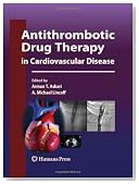 Antithrombotic Drug Therapy in Cardiovascular Disease (Contemporary Cardiology)