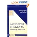 Investigative Interviewing: Psychology and Practice (Wiley Series in Psychology of Crime, Policing and Law)