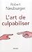 L'art de culpabiliser
