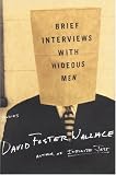 Brief Interviews With Hideous Men: Stories