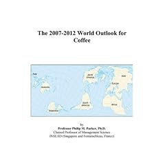 The 2007-2012 World Outlook for Coffee