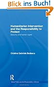 Humanitarian Intervention and the Responsibility to Protect