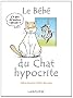 Le b�b� du chat hypocrite