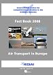 Air Transport in Europe: ICCSAI Fact Book 2008