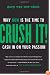 Crush It!: Why NOW Is the Time to Cash In on Your Passion
