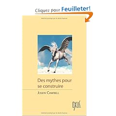 Des mythes pour se construire