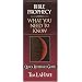 Bible Prophecy: What You Need to Know (Quick Reference Guides)