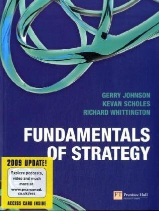 Fundamentals of Strategy: AND Student Access Card by Prof Gerry JohnsonProf Kevan ScholesProf Richard Whittington
