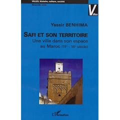Safi et son territoire : Une ville dans son espace au Maroc (11e-16e si�cle)