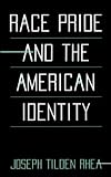 Race Pride and the American Identity