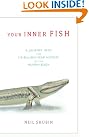 Your Inner Fish...