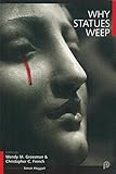 Why statues weep : the best of The Skeptic