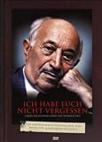 Ich habe Euch nicht vergessen - Simon Wiesenthals Leben und Verm�chtnis