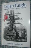 Fallen eagle : how the Royal Navy captured Napoleon