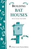 41kIJMdLxiL. SL160  Building Bat Houses: Storeys Country Wisdom Bulletin A 178