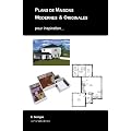 Plans de maisons modernes et originales