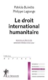Revue Editions La Découverte  / Le droit international humanitaire