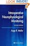 Intraoperative Neurophysiological Monitoring