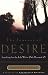 The Journey of Desire: Searching for the Life We've Only Dreamed of