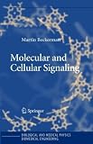 Molecular and Cellular Signaling (Biological and Medical Physics, Biomedical Engineering)