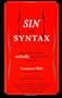Sin and Syntax: How to Craft Wickedly Effective Prose