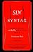 Search : Sin and Syntax: How to Craft Wickedly Effective Prose