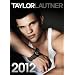 Official Taylor Lautner Calendar 2012