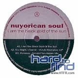 I Am the Black Gold of the Sun [12" VINYL]