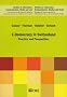 E-democracy in Switzerland. Practice and Perspectives