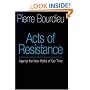 Acts of Resistance: Against the New Myths of Our Time