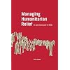 Managing Humanitarian Relief: An Operational Guide for NGOs